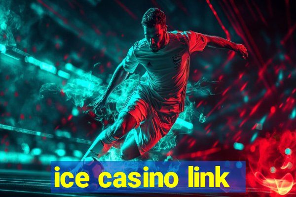 ice casino link